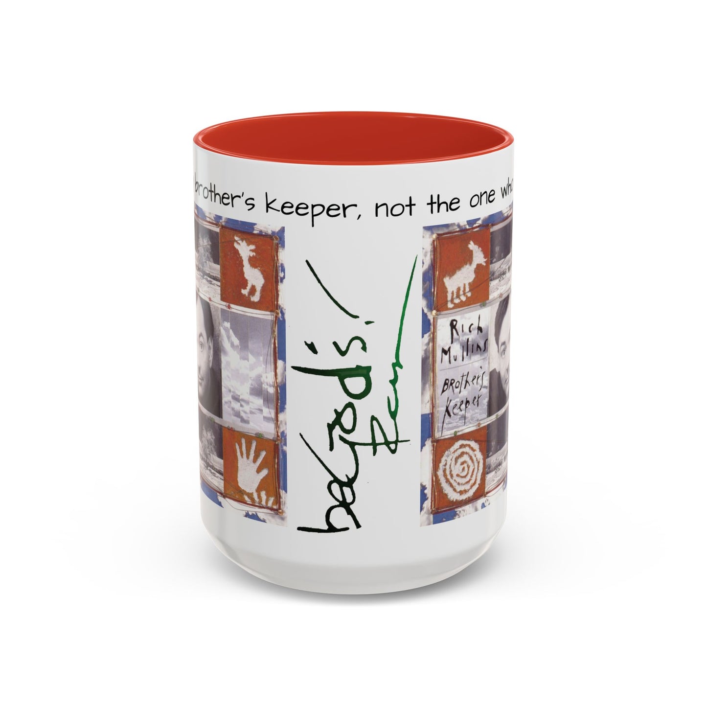 Rich Mullins Brothers Keeper Accent Coffee Mug with Be Gods autograph Inspirational Ceramic Tea Cup Christian Gift for Fan of CCM