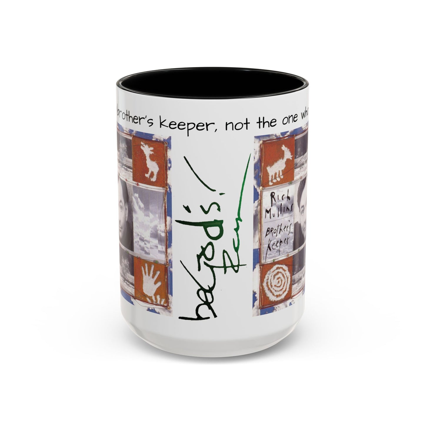 Rich Mullins Brothers Keeper Accent Coffee Mug with Be Gods autograph Inspirational Ceramic Tea Cup Christian Gift for Fan of CCM
