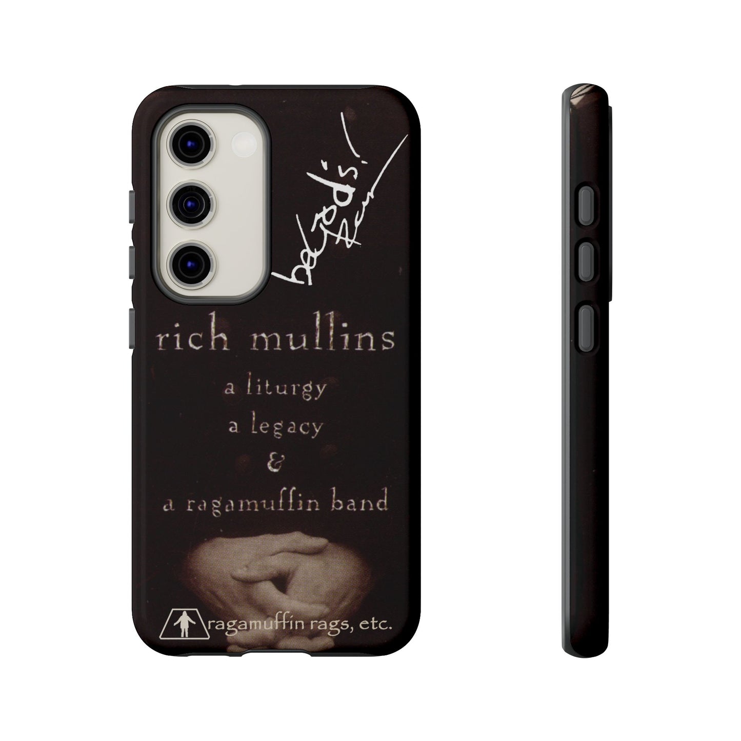Rich Mullins Autograph Samsung Galaxy Tough Case Liturgy a Legacy and a Ragamuffin Band Phone Accessories Cover Protective Shell Unique Gift