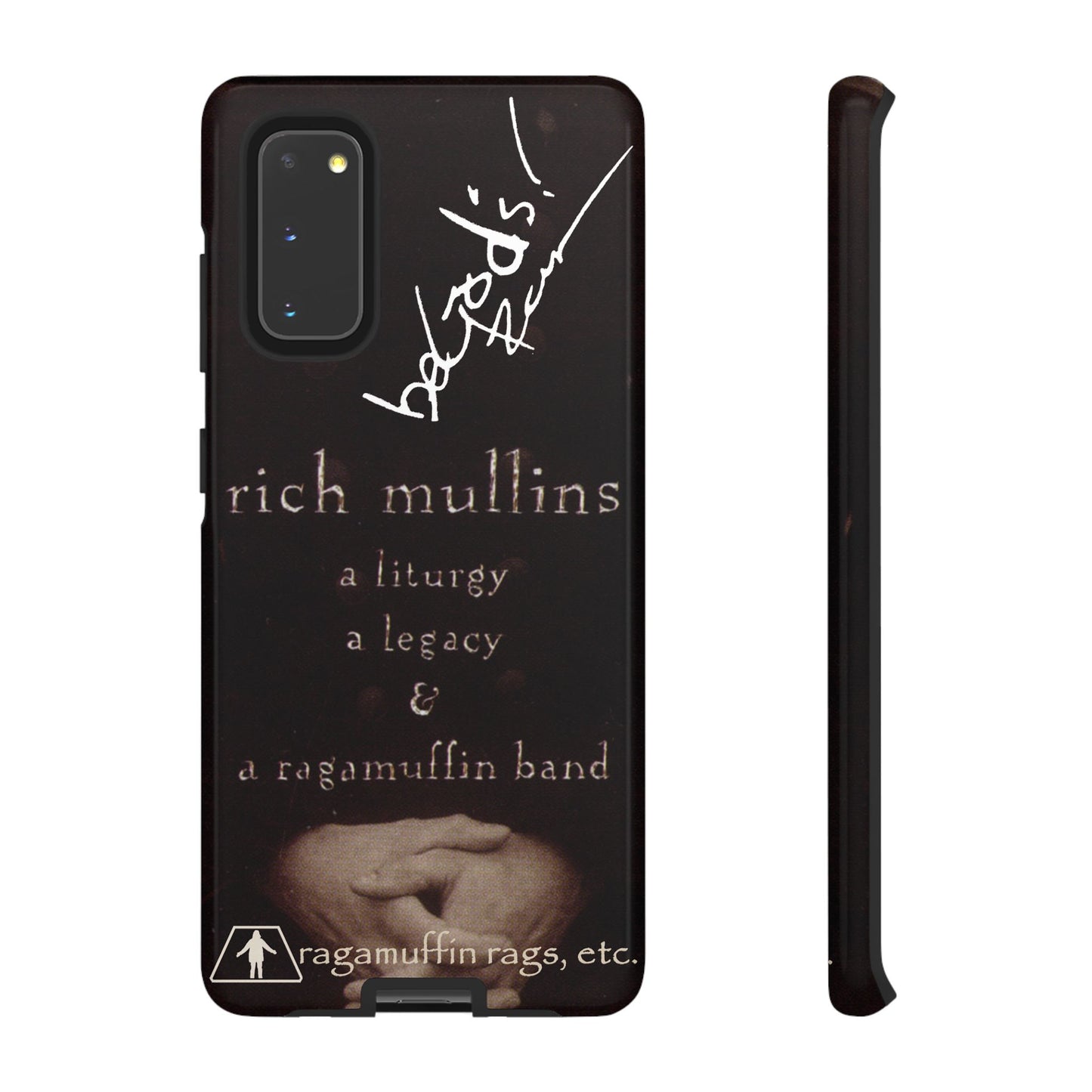 Rich Mullins Autograph Samsung Galaxy Tough Case Liturgy a Legacy and a Ragamuffin Band Phone Accessories Cover Protective Shell Unique Gift