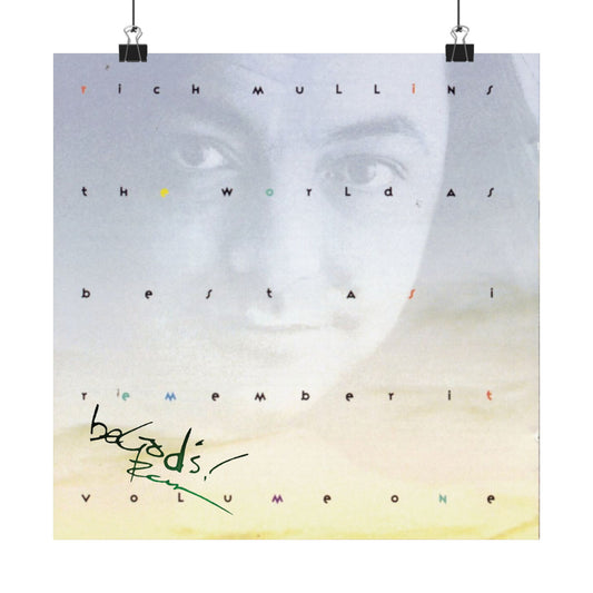 Rich Mullins Album Art Matte Poster The World as Best as I Remember It Volume One With Be Gods Autograph Wall Art Print Christian Music Gift
