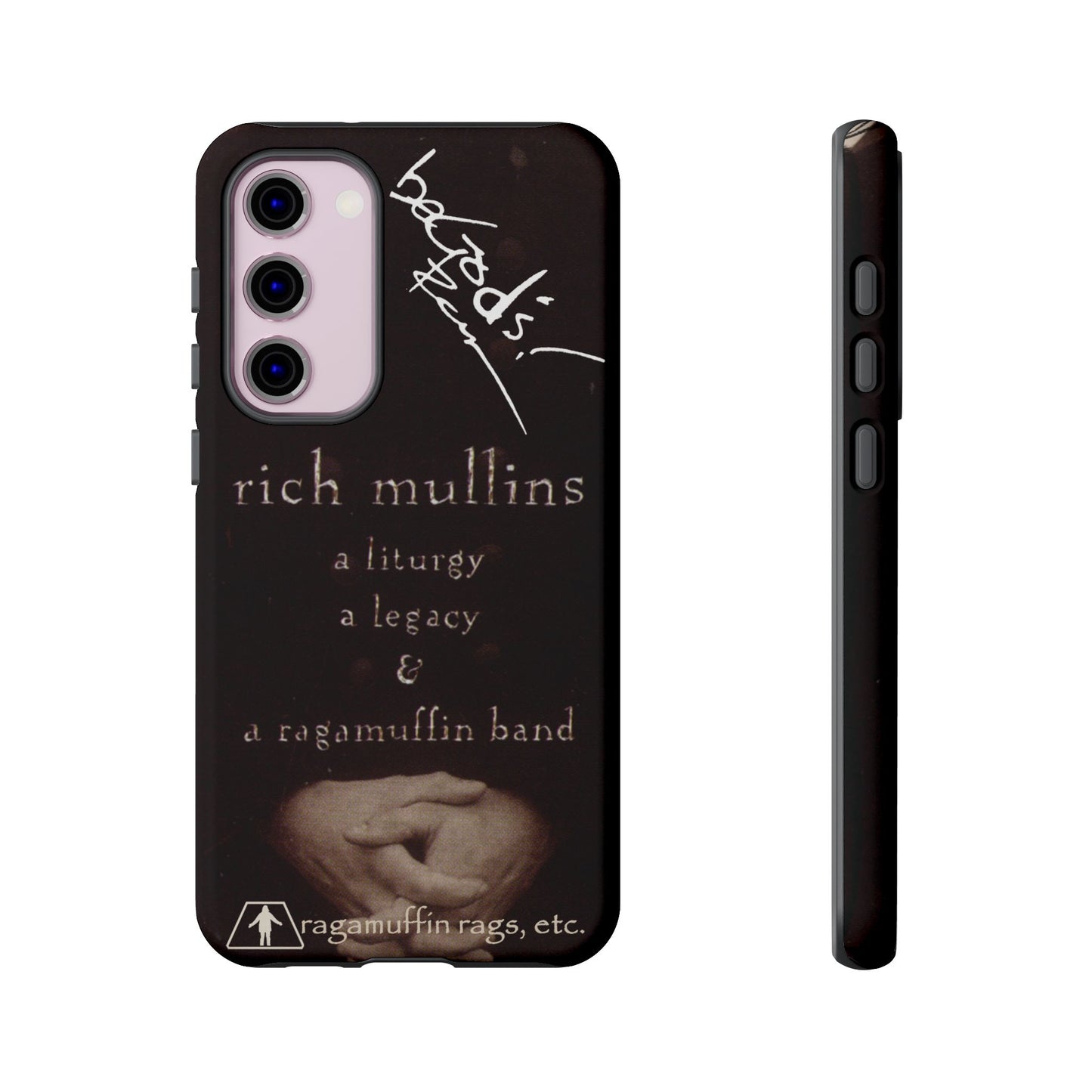 Rich Mullins Autograph Samsung Galaxy Tough Case Liturgy a Legacy and a Ragamuffin Band Phone Accessories Cover Protective Shell Unique Gift