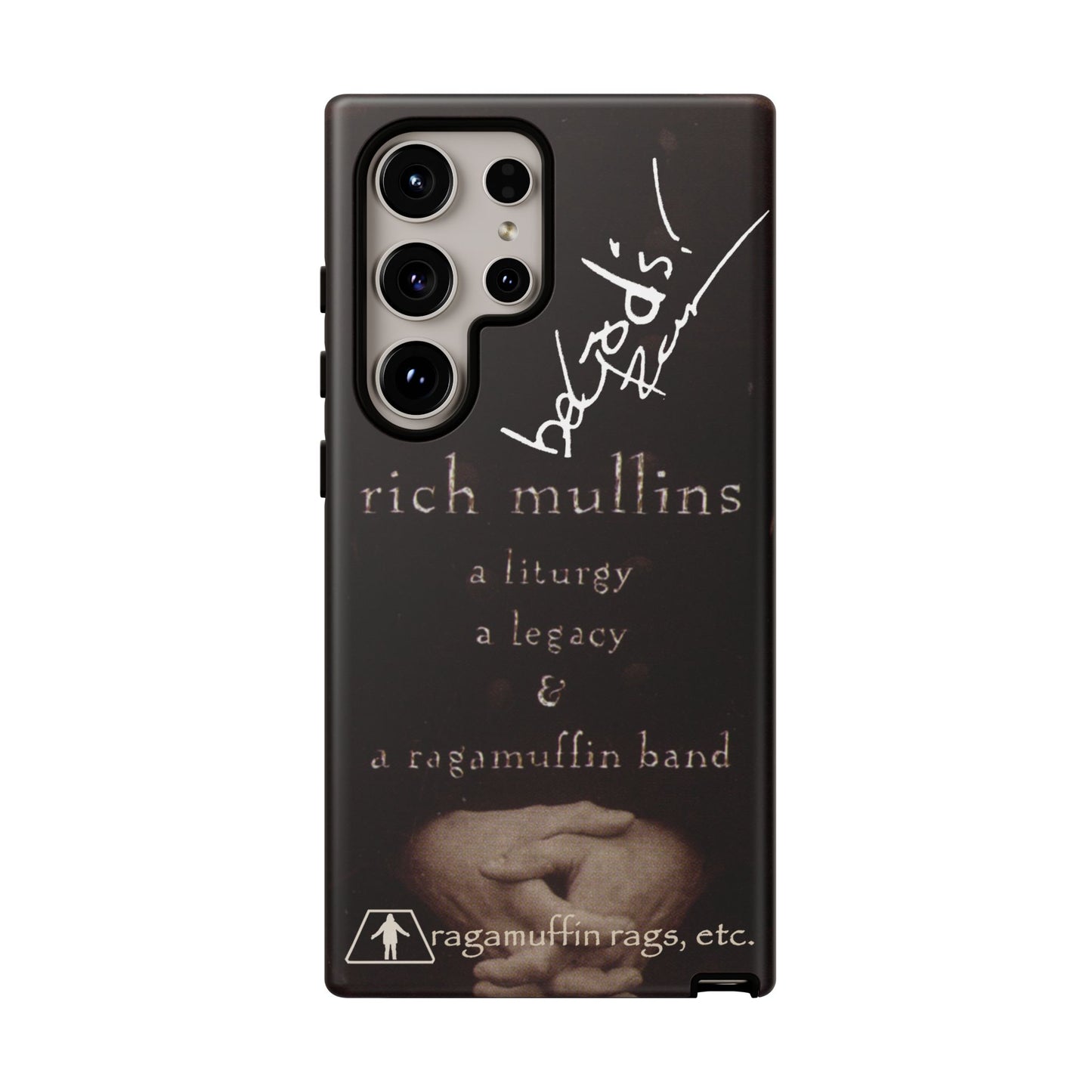 Rich Mullins Autograph Samsung Galaxy Tough Case Liturgy a Legacy and a Ragamuffin Band Phone Accessories Cover Protective Shell Unique Gift