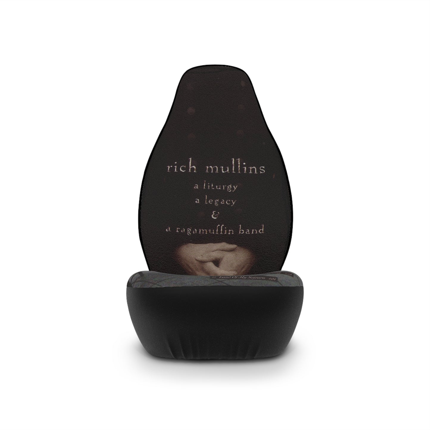 Rich Mullins a liturgy a legacy and a ragamuffin band Car Seat Covers