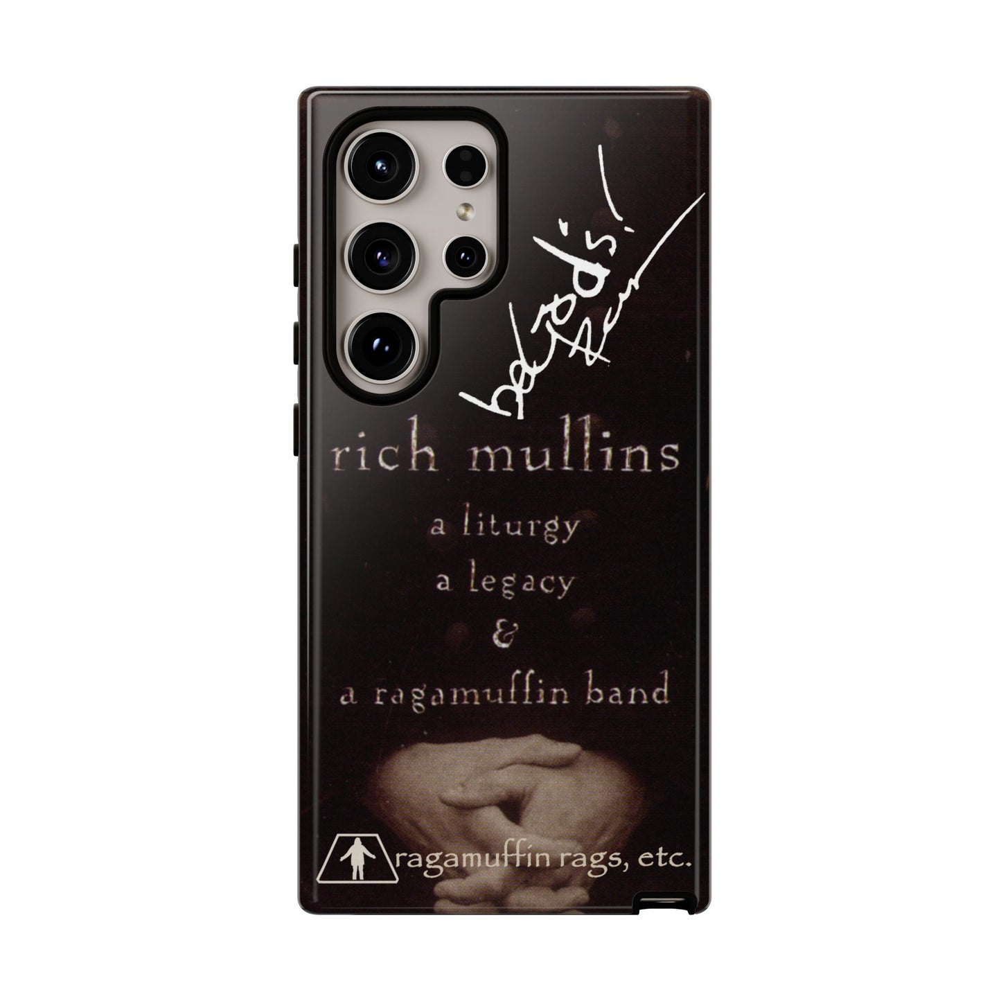 Rich Mullins Autograph Samsung Galaxy Tough Case Liturgy a Legacy and a Ragamuffin Band Phone Accessories Cover Protective Shell Unique Gift