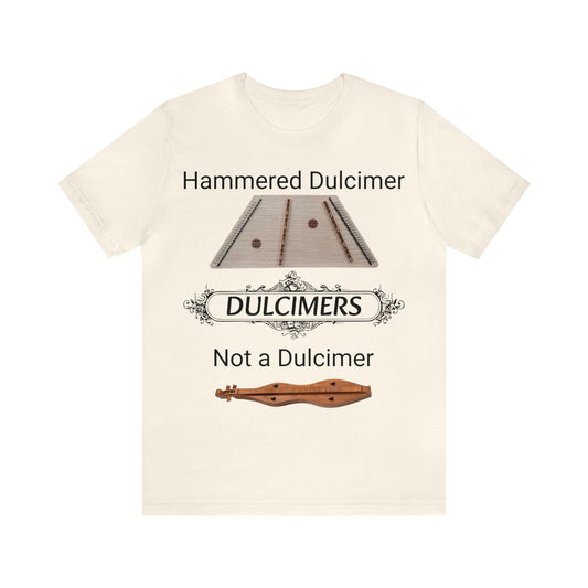 Dulcimer - Not a Dulcimer Unisex Jersey Short Sleeve Tee