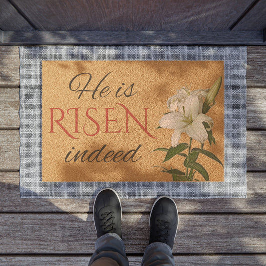 He Is Risen Indeed Easter Doormat with Lily